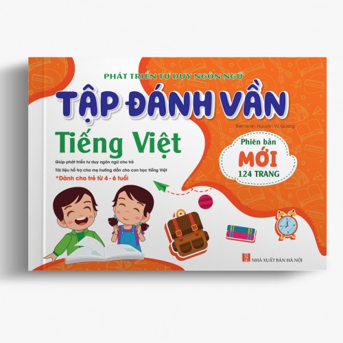 Tập đánh vần Tiếng Việt (Dành cho bé 4-6 tuổi – Phát triển tư duy ngôn ngữ)